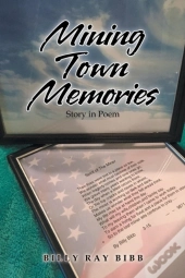 Mining Town Memories