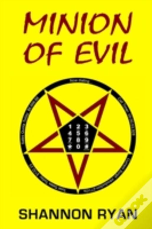 Minion Of Evil