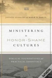 Capa do artigo Ministering In Honorâ€“Shame Cultures Â€“ Biblical Foundations And Practical Essentials
