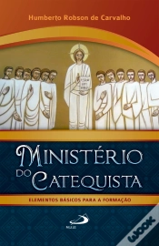 Capa do artigo Ministério Do Catequista - Elementos Básicos Para A Formação