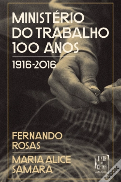 Capa do artigo Ministério do Trabalho 100 Anos (1916-2016)