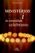 Ministérios ao Serviço da Comunidade Celebrante