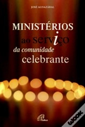 Ministérios ao Serviço da Comunidade Celebrante