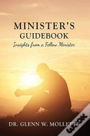 Minister'S Guidebook Insights From A Fellow Minister