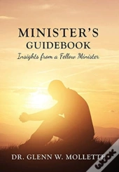 Minister'S Guidebook Insights From A Fellow Minister