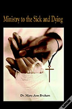 Capa do artigo Ministry To The Sick And Dying