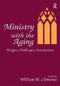 Ministry With The Aging - Preview