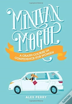 Capa do artigo Minivan Mogul: A Crash Course In Confide