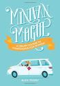 Minivan Mogul: A Crash Course In Confide - Preview