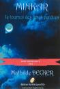 Minkar - Le Tournoi Des Ames Perdues - Preview