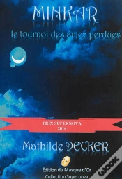Capa do artigo Minkar - Le Tournoi Des Ames Perdues