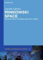 Minkowski Space - Preview