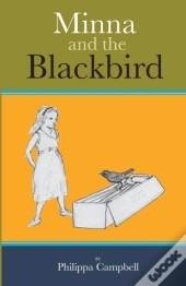 Minna And The Blackbird