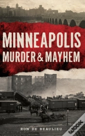 Capa do artigo Minneapolis Murder & Mayhem