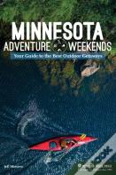 Minnesota Adventure Weekends