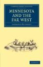 Minnesota And The Far West - Preview