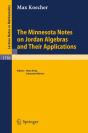 Minnesota Notes On Jordan Algebras And Their Applications - Preview