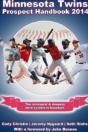 Minnesota Twins Prospect Handbook 2014 - Preview