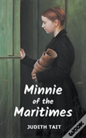 Minnie Of The Maritimes
