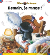 Mino La Taupe ; Demain, Je Range !