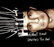 Capa do artigo Minoot Bowl Dropped the Ball - Vinil