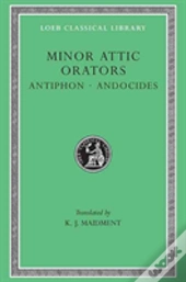 Minor Attic Orators, Volume I