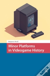 Minor Platforms In Videogame History