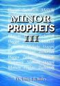 Minor Prophets Iii - Preview
