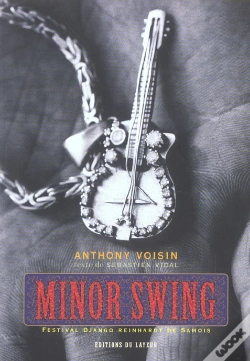 Capa do artigo Minor Swing ; Festival De Jazz Tzigane De Samois-Sur-Seine