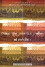 Minorités Interculturelles Et Médias - Preview