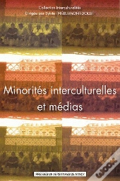 Minorités Interculturelles Et Médias
