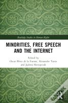 Minorities, Free Speech And The Internet