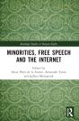 Minorities, Free Speech And The Internet - Preview