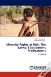 Minority Rights At Risk