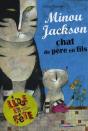 Minou Jackson, Chat De Père En Fils - Preview