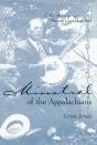 Minstrel Of The Appalachians - Preview