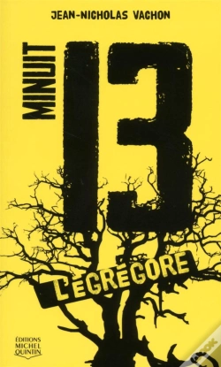 Capa do artigo Minuit 13 Tome 1 ; L'Égrégore