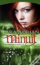 Minuit, T.1 : Le Baiser De Minuit