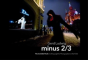 Minus 2/3  The Invisible Flash - Preview