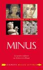 Minus ; La Petite Enfance En Grèce Et À Rome - Preview