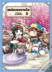 Minuscule - Tome 6