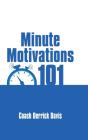 Minute Motivations 101 - Preview