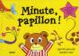 Minute Papillon - Preview
