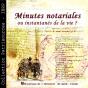 Minutes Notariales Ou Instantanés De La Vie ? - Preview