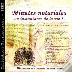 Capa do artigo Minutes Notariales Ou Instantanés De La Vie ?