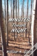 Minutes Toward Night