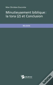Capa do artigo Minutieusement Biblique ; La Tora T.2 Et Conclusion