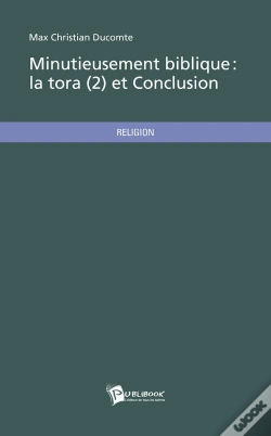 Capa do artigo Minutieusement Biblique ; La Tora T.2 Et Conclusion
