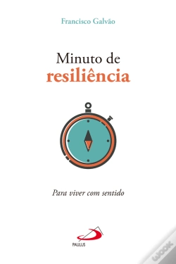 Capa do artigo Minuto De Resiliência: Para Viver Com Sentido