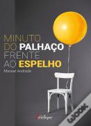 Minuto do Palhaço Frente ao Espelho